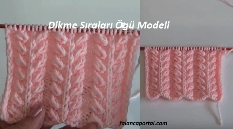 dikme siralari orgu modeli 1