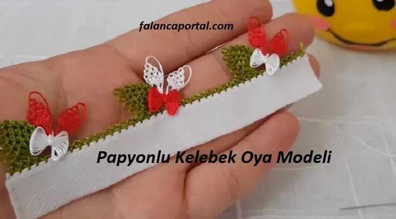 papyonlu kelebek oya modeli 1