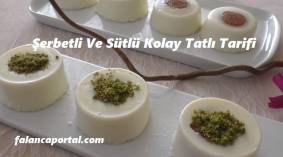 Pratik Şerbetli Ve Sütlü Tatlı Tarifi
