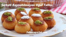 Şerbeti Kaynatılmayan Oğul Tatlısı Tarifi