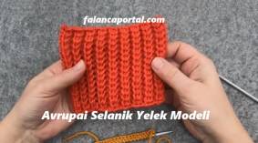 Avrupai Selanik Yelek Modeli