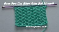 Ben Sevdim Eller Aldı Şal Modeli