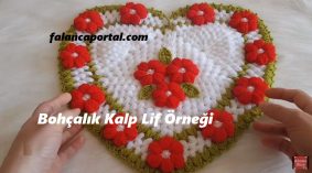 Bohçalık Kalp Lif Örneği