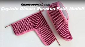 Çeyizde Olması Gereken Şiş Patik Modeli