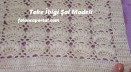 Teke İbiği Şal Modeli
