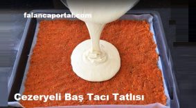 Cezeryeli Baş Tacı Tatlısı Tarifi