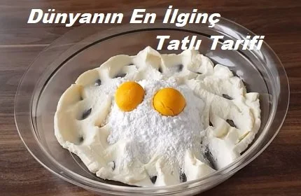 dunyanin en ilginc tatli tarifi 1