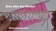 Eros Oku Şal Modeli