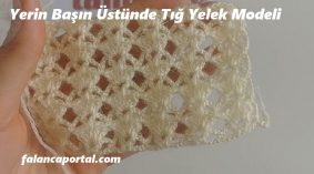Yerin Başım Üstünde Tığ Yelek Modeli