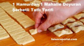 1 Hamurdan 1 Mahalle Doyuran Şerbetli Tatlı Tarifi