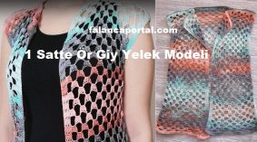 1 Saatte Ör Giy Yelek Modeli