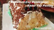 3 Malzemeli Çay Demlenene Kadar Yap Pastası