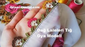 Dağ Laleleri Tığ Oya Modeli