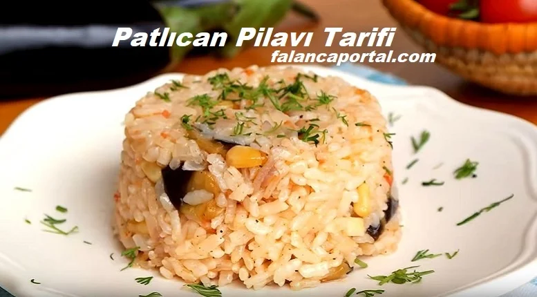 patlican pilavi tarifi 1