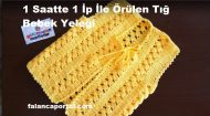 1 Saatte 1 İp İle Örülen Tığ Bebek Yeleği