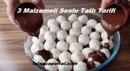 3 Malzemeli Soslu Tatlı Tarifi