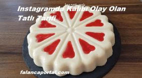 Instagramda Kalıbı Olay Olan Tatlı Tarifi