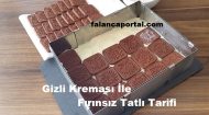 Gizli Kreması İle Fırınsız Tatlı Tarifi