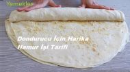 Dondurucuya Harika Hamur İşi Tarifi