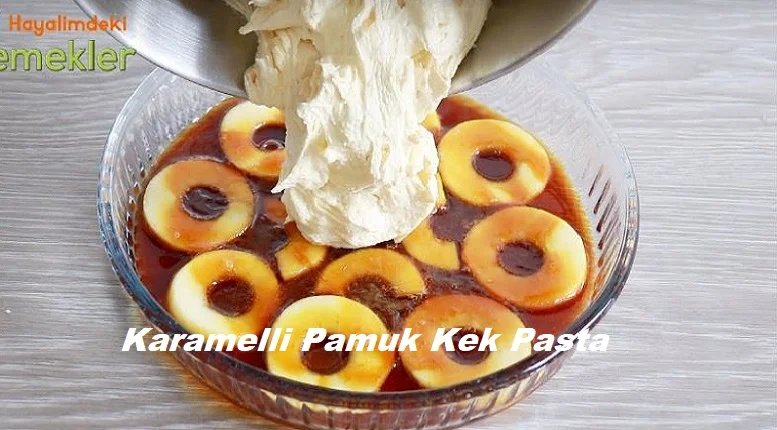 karamelli pamuk kek pasta 1