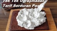 Tek Tek Uğraşmadan Tarif Sorduran Pasta
