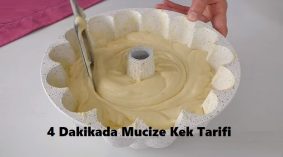 4 Dakikada Mucize Kek Tarifi