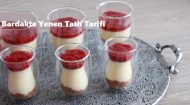 Bardakta Yenen Tatlı Tarifi