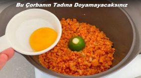 Bu Çorbanın Tadına Doyamayacaksınız