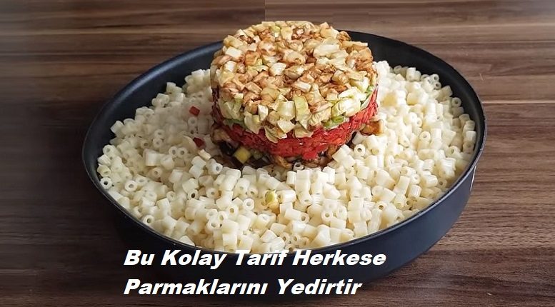 Bu Tarif Herkese Parmaklarını Yedirtir