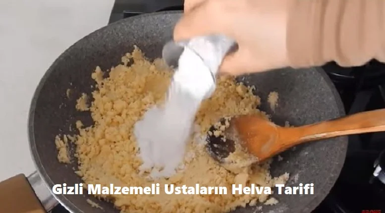 gizli malzemeli ustalarin helva tarifi 1