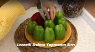 Lezzetli Dolma Yapmanın Sırrı