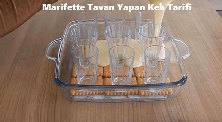 marifette tavan yapan kek tarifi 1