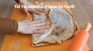 Tel Tel Dökülen Hamur İşi Tarifi