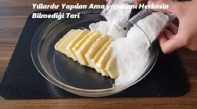 Yıllardır Yapılan Ama yapılışını Herkesin Bilmediği Tarif