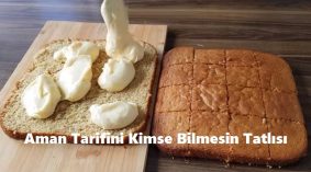 Aman Tarifini Kimse Bilmesin Tatlısı