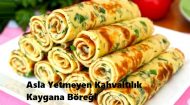 Asla Yetmeyen Kahvaltılık Kaygana Böreği