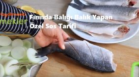 Fırında Balığı Balık Yapan Özel Sos Tarifi