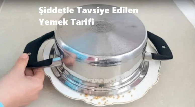 siddetle tavsiye edilen yemek tarifi 1