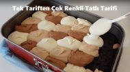 Tek Tariften Çok Renkli Tatlı Tarifi