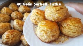 40 Gelin Şerbetli Tatlısı