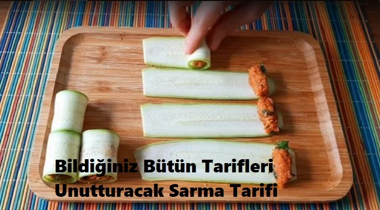 bildiginiz butun tarifleri unutturacak sarma tarifi 1