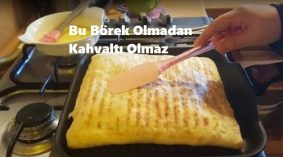 Bu Börek Olmadan Kahvaltı Olmaz