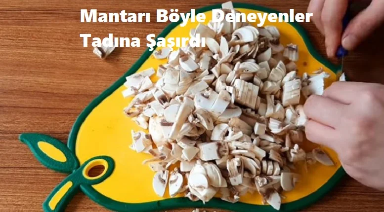 mantari boyle deneyenler tadina sasirdi 1