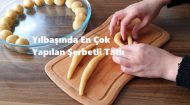 Yılbaşında En Çok Yapılan Şerbetli Tatlı