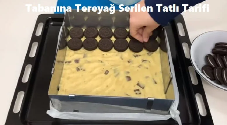 tabanina tereyağ serilen tatli tarifi 1