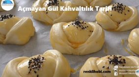 Açmayan Gül Kahvaltılık Tarifi