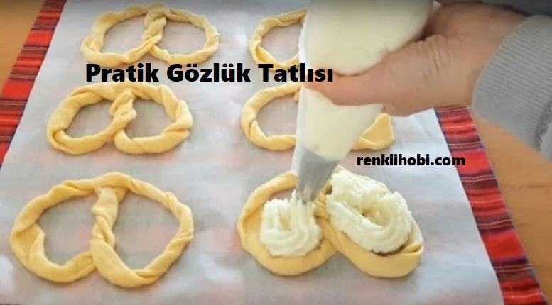 pratik gozluk tatlisi 1