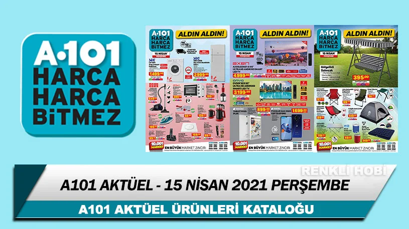 a101 aktuel 15 nisan 2021 persembe katalogu 1