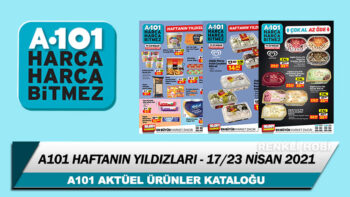 A101 Aktüel Haftanın Yıldızları 17 – 23 Nisan 2021