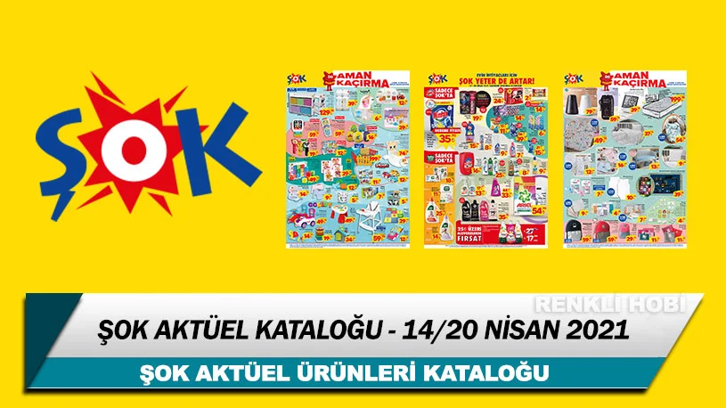 sok aktuel 14 20 nisan 2021 katalogu renklihobi 4